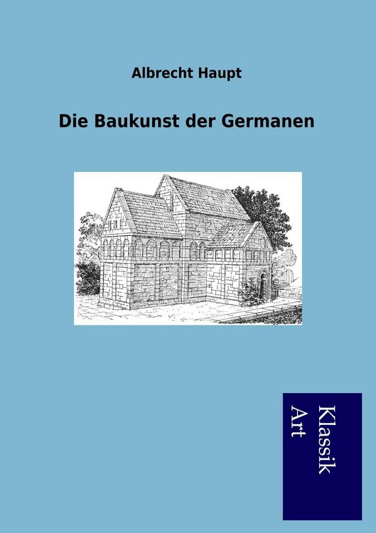 Produktbild: Die Baukunst der Germanen