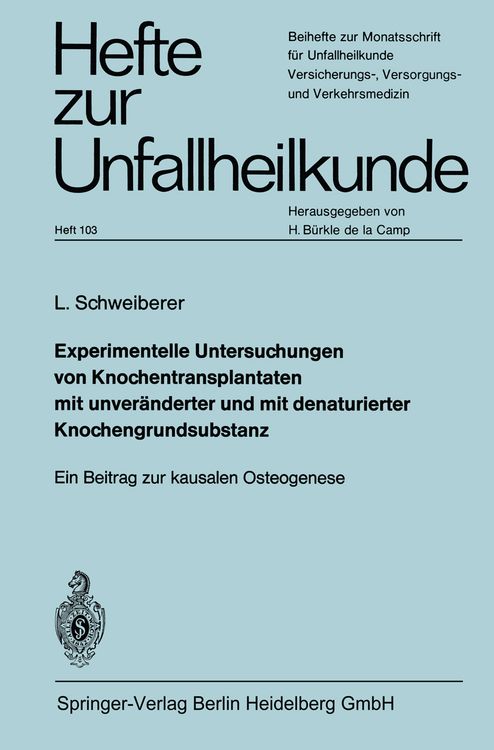 Produktbild: Experimentelle Untersuchungen von Knochentransplantaten mit unver&auml;nderter und mit denaturierter Knochengrundsubstanz