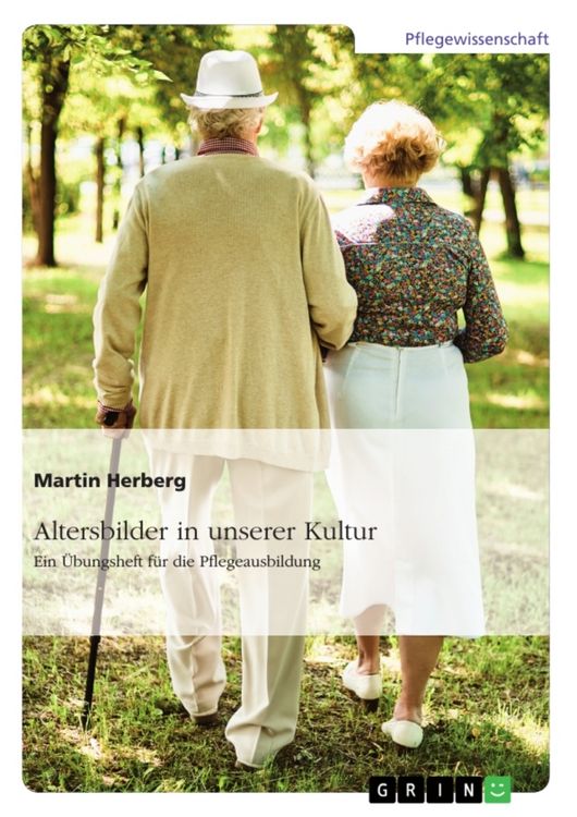 Produktbild: Altersbilder in unserer Kultur. Ein &Uuml;bungsheft f&uuml;r die Pflegeausbildung