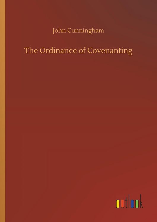 Produktbild: The Ordinance of Covenanting