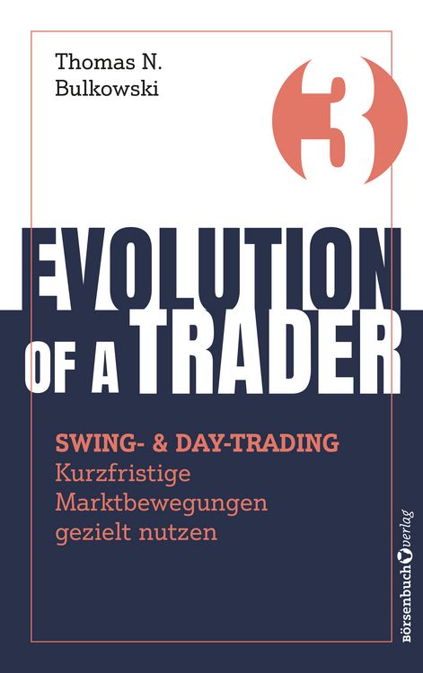 Produktbild: Evolution of a Trader &ndash; Swing- & Daytrading