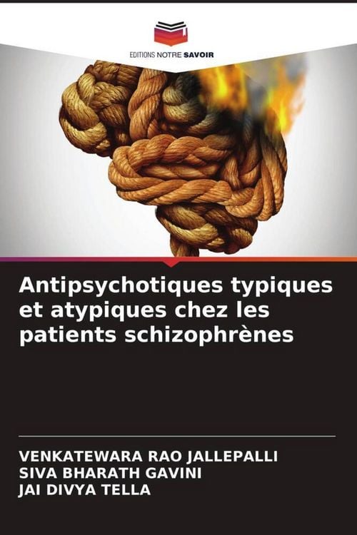 Produktbild: Antipsychotiques typiques et atypiques chez les patients schizophr&egrave;nes