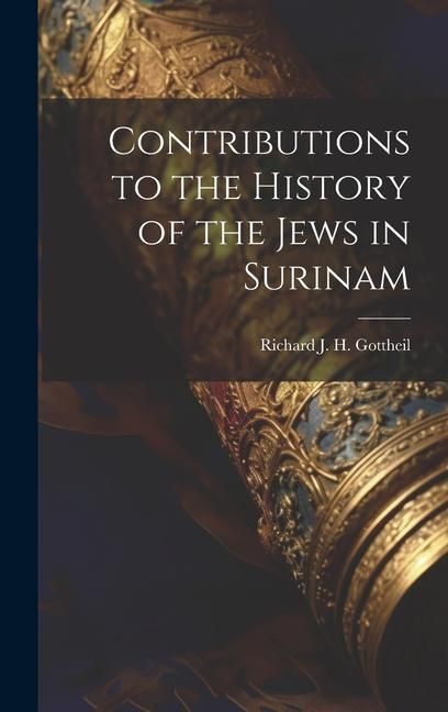 Produktbild: Contributions to the History of the Jews in Surinam