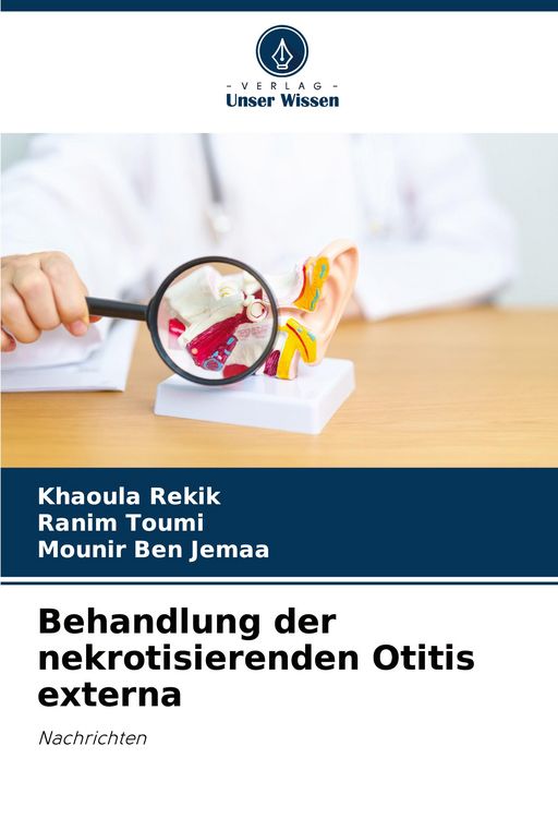 Produktbild: Behandlung der nekrotisierenden Otitis externa