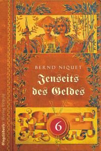 Produktbild: Jenseits des Geldes. Sechster Teil