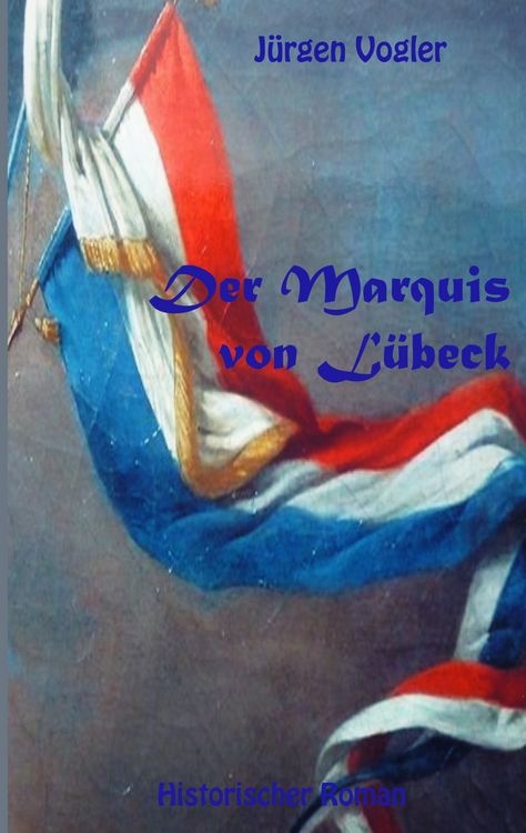 Produktbild: Der Marquis von L&uuml;beck