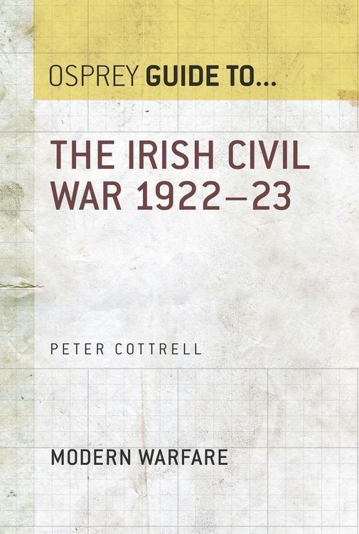 Produktbild: The Irish Civil War 1922-23