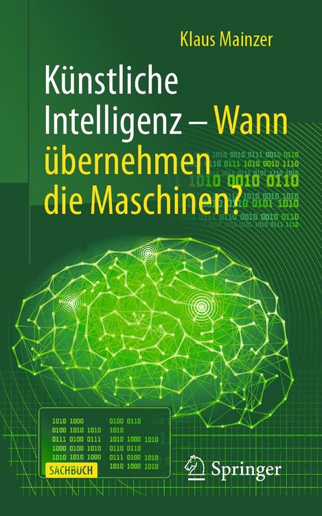 Produktbild: K&uuml;nstliche Intelligenz &ndash; Wann &uuml;bernehmen die Maschinen?