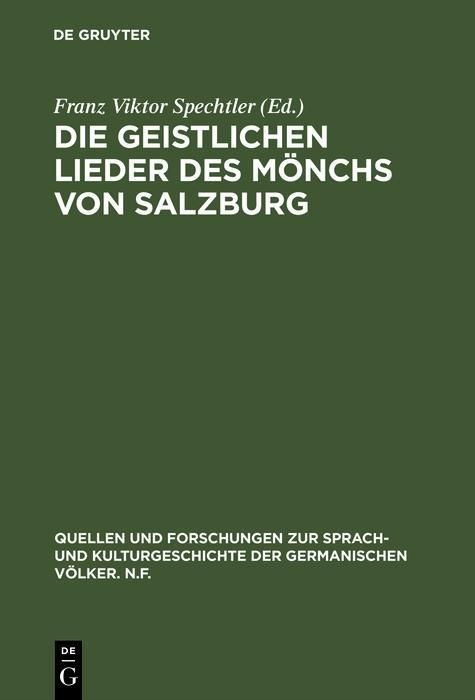 Produktbild: Die geistlichen Lieder des M&ouml;nchs von Salzburg