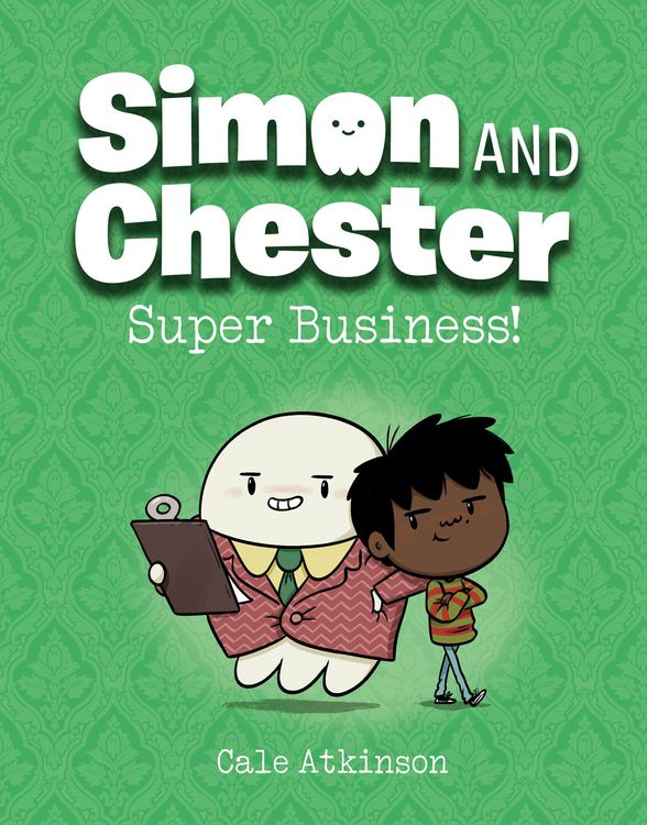 Produktbild: Super Business! (Simon and Chester Book #6)