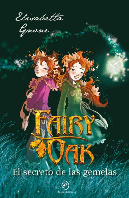 Produktbild: Fairy Oak 1. El secreto de las gemelas