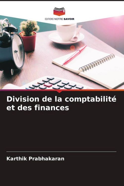 Produktbild: Division de la comptabilit&eacute; et des finances