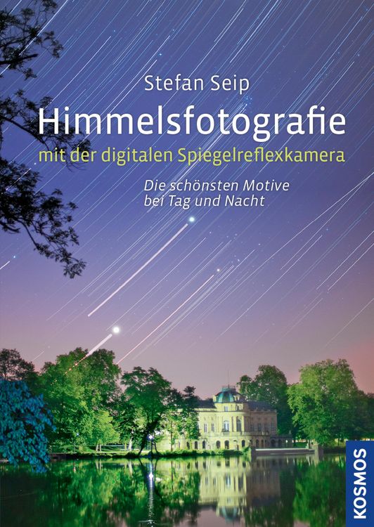 Produktbild: Himmelsfotografie mit der digitalen Spiegelreflexkamera