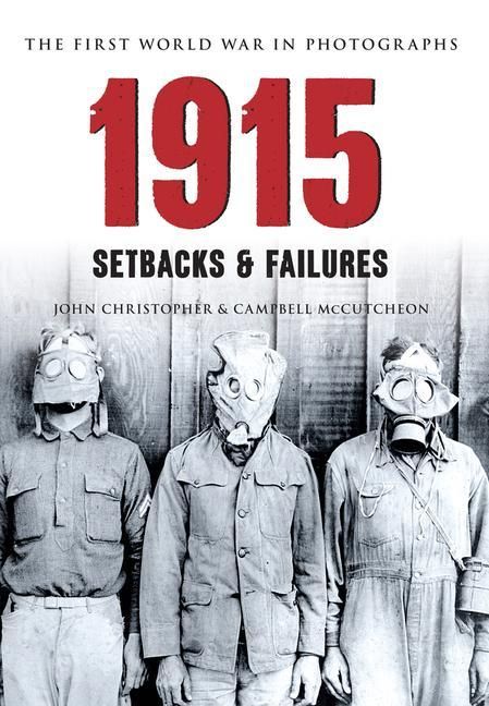 Produktbild: 1915 the First World War in Photographs