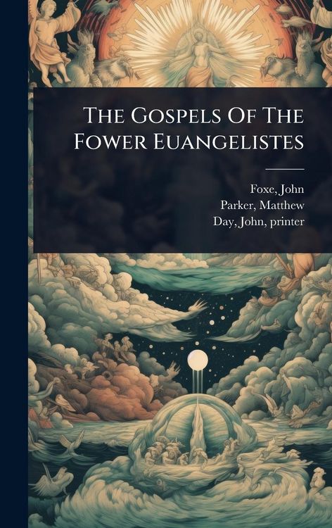 Produktbild: The Gospels Of The Fower Euangelistes