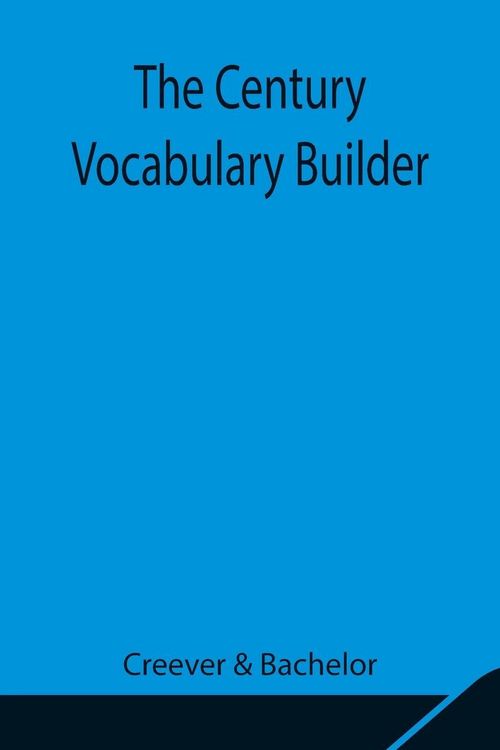 Produktbild: The Century Vocabulary Builder