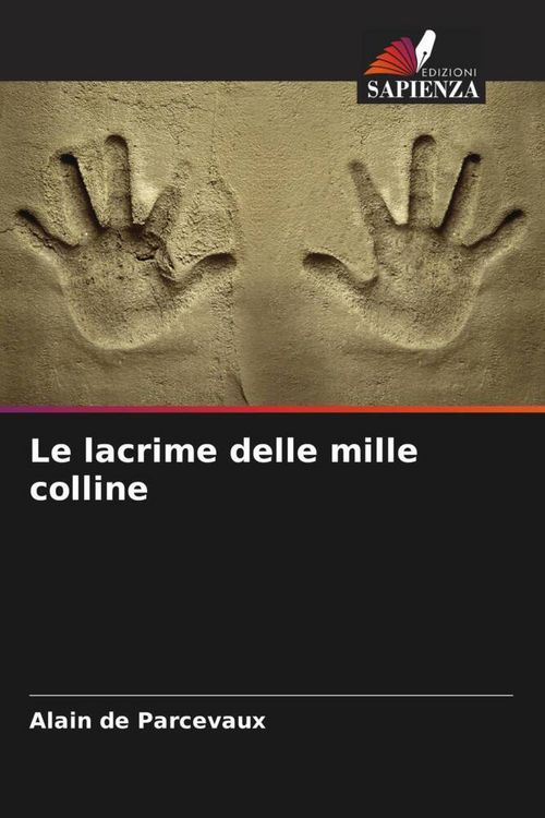 Produktbild: Le lacrime delle mille colline