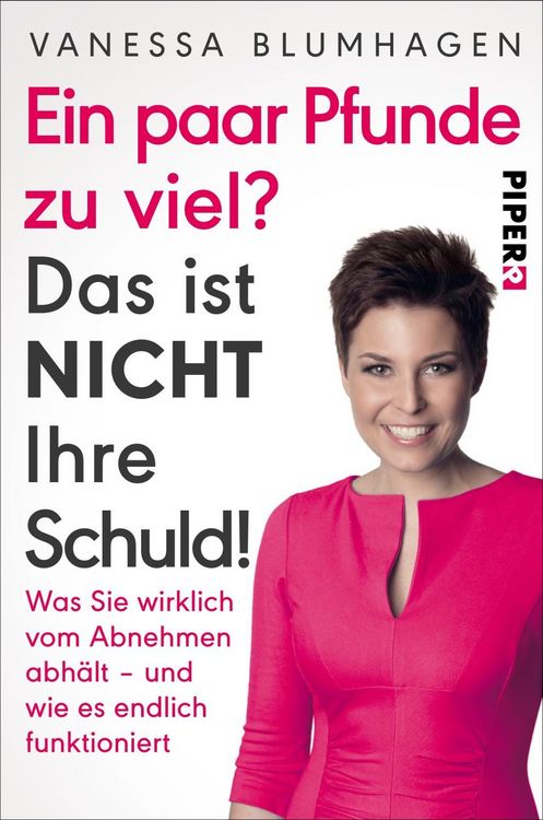 Produktbild: Ein paar Pfunde zu viel? Das ist nicht Ihre Schuld!