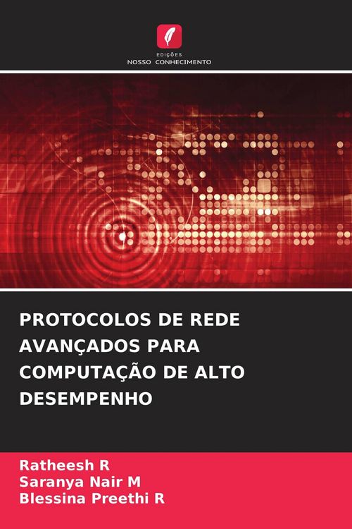 Produktbild: Protocolos De Rede Avan&ccedil;ados Para Computa&ccedil;&atilde;o De Alto Desempenho