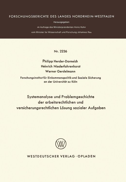 Produktbild: Systemanalyse und Problemgeschichte der arbeitsrechtlichen und versicherungsrechtlichen Lösung sozialer Aufgaben