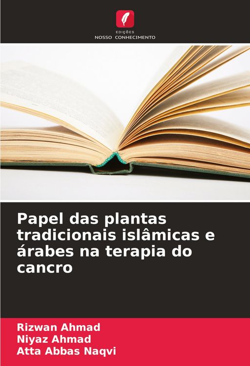 Produktbild: Papel das plantas tradicionais isl&acirc;micas e &aacute;rabes na terapia do cancro