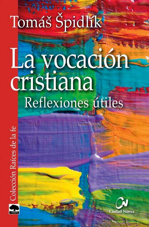 Produktbild: La vocaci&oacute;n cristiana : reflexiones &uacute;tiles