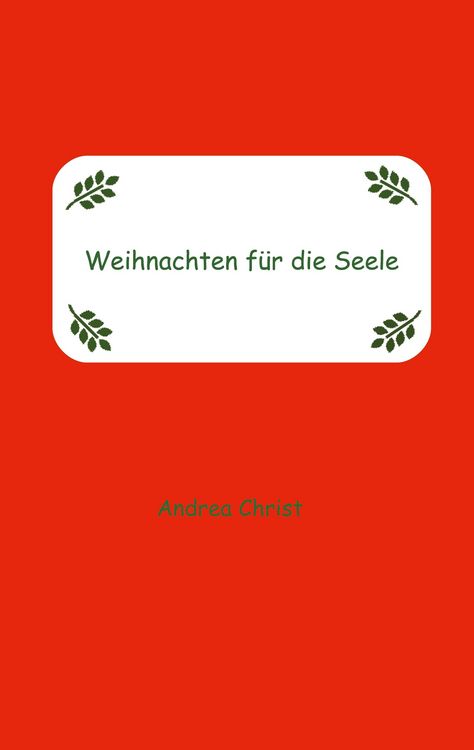 Produktbild: Weihnachten f&uuml;r die Seele