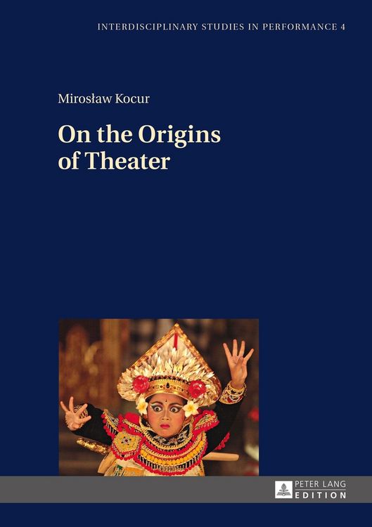 Produktbild: On the Origins of Theater