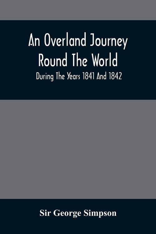 Produktbild: An Overland Journey Round The World