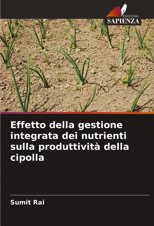 Produktbild: Effetto della gestione integrata dei nutrienti sulla produttivit&agrave; della cipolla