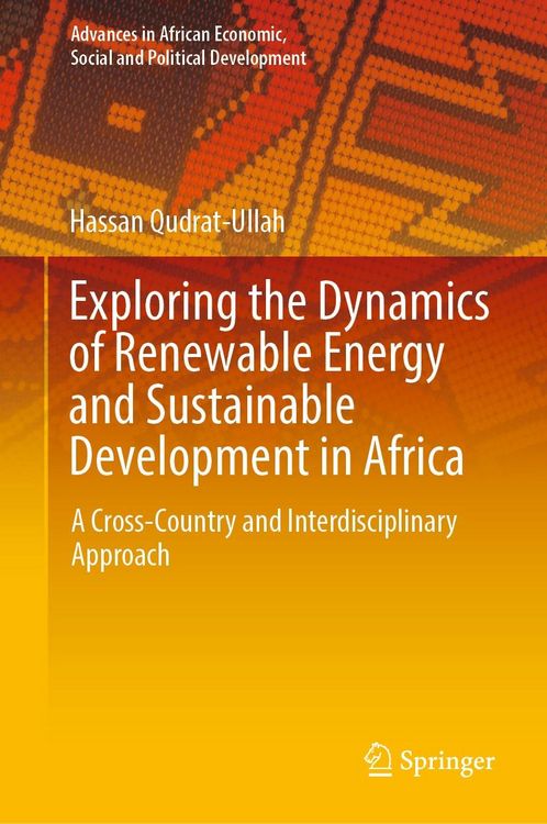 Produktbild: Exploring the Dynamics of Renewable Energy and Sustainable Development in Africa