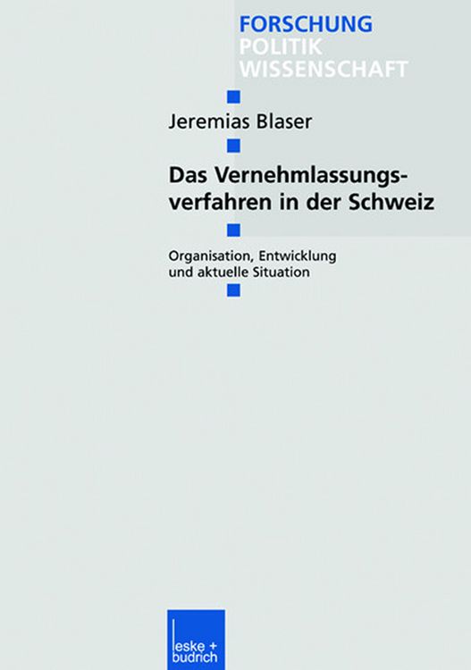 Produktbild: Das Vernehmlassungsverfahren in der Schweiz