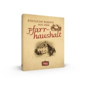Produktbild: K&ouml;stliche Rezepte aus dem Pfarrhaushalt
