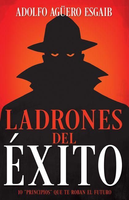 Produktbild: Ladrones del &Eacute;xito