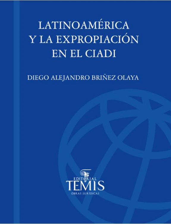 Produktbild: Latinoam&eacute;rica y la expropiaci&oacute;n en el CIADI