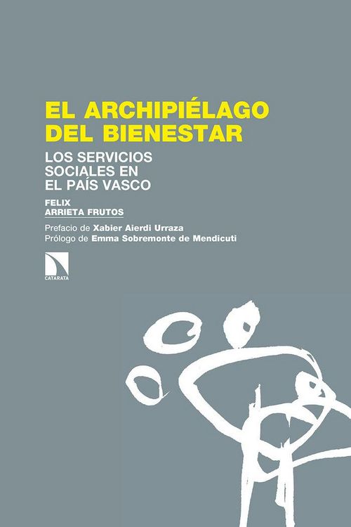 Produktbild: El archipi&eacute;lago del bienestar : los servicios sociales en el Pa&iacute;s Vasco