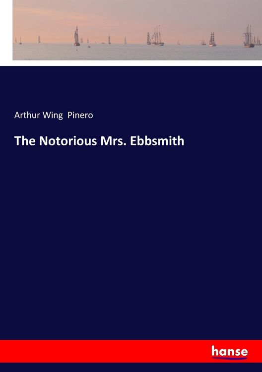 Produktbild: The Notorious Mrs. Ebbsmith