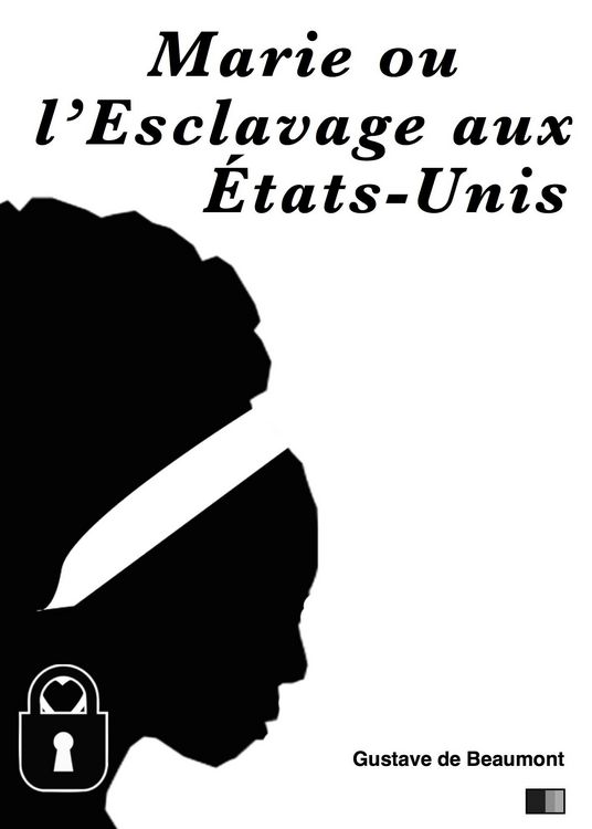 Produktbild: Marie ou l'esclavage aux Etats-Unis