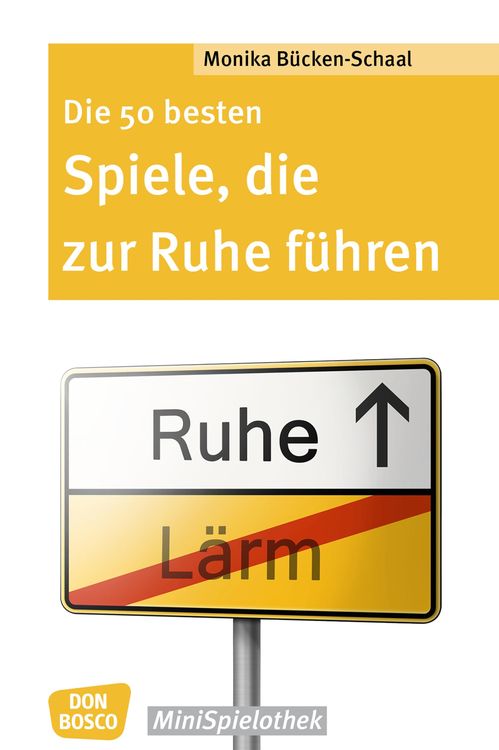 Bild vom Artikel Die 50 besten Spiele, die zur Ruhe führen - eBook vom Autor Monika Bücken-Schaal