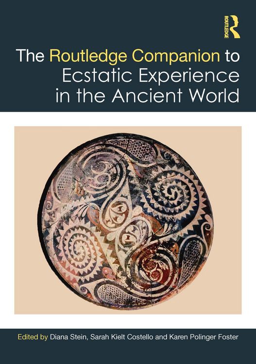 Produktbild: The Routledge Companion to Ecstatic Experience in the Ancient World
