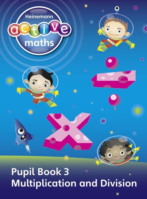 Produktbild: Heinemann Active Maths - First Level - Exploring Number - Pupil Book 3 - Multiplication and Division