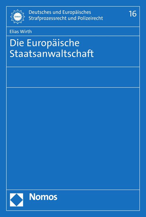 Produktbild: Die Europ&auml;ische Staatsanwaltschaft