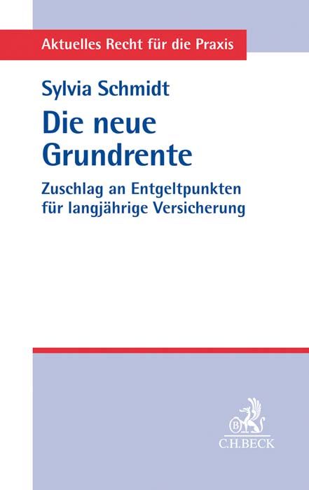 Produktbild: Aktuelles Recht f&uuml;r die Praxis / Die neue Grundrente