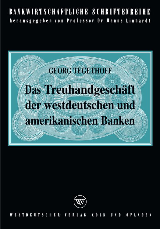 Produktbild: Das Treuhandgesch&auml;ft der westdeutschen und amerikanischen Banken
