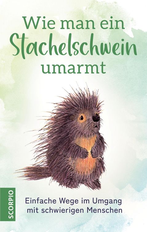 Produktbild: Wie man ein Stachelschwein umarmt