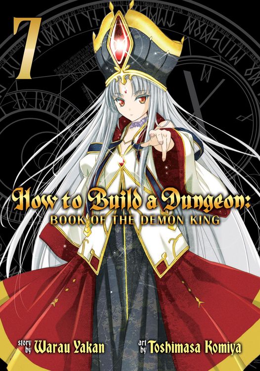 Produktbild: How to Build a Dungeon: Book of the Demon King Vol. 7