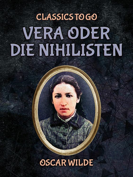 Produktbild: Vera oder die Nihilisten