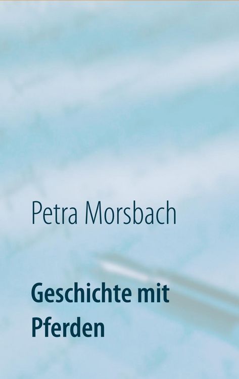 Produktbild: Geschichte mit Pferden
