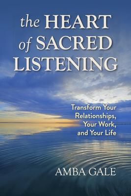 Produktbild: The Heart of Sacred Listening