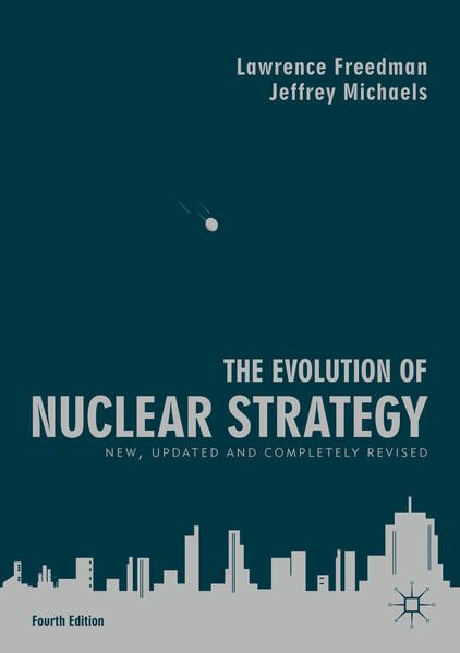 Produktbild: The Evolution of Nuclear Strategy